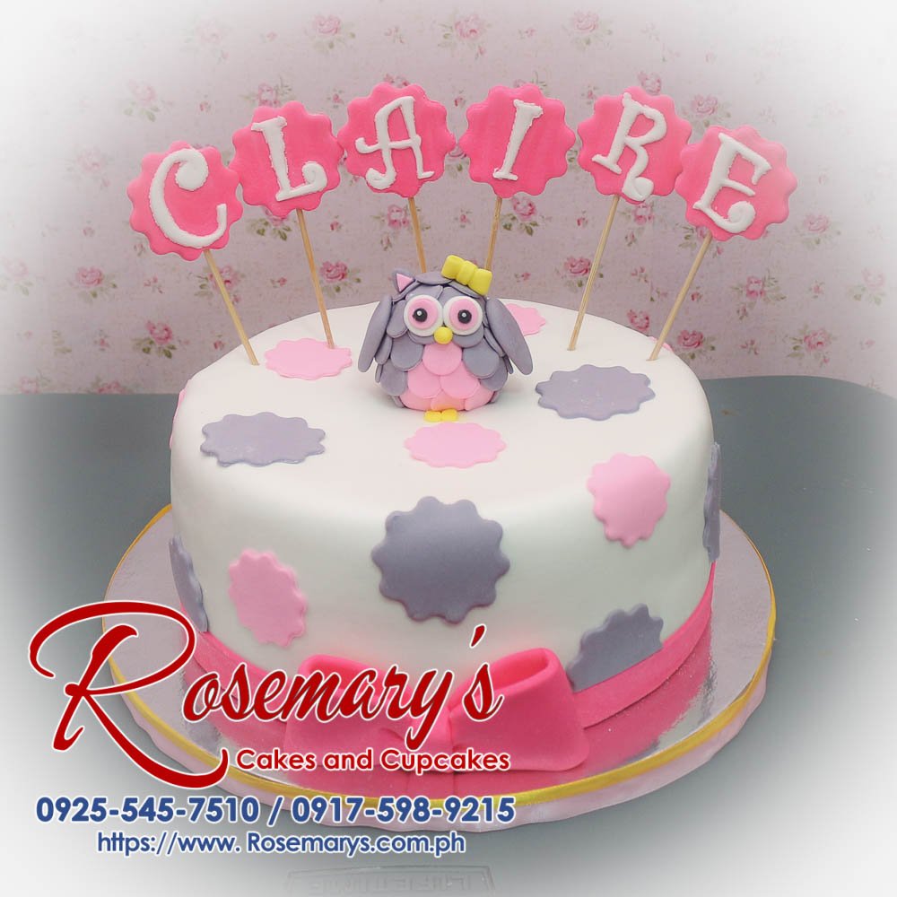 1 Layer Cake For Claire Cute 1 layer cake with fondant owl and pink ribbon, perfect for any celebration. Order from Rosemary's Cakes: 0917-598-9215.