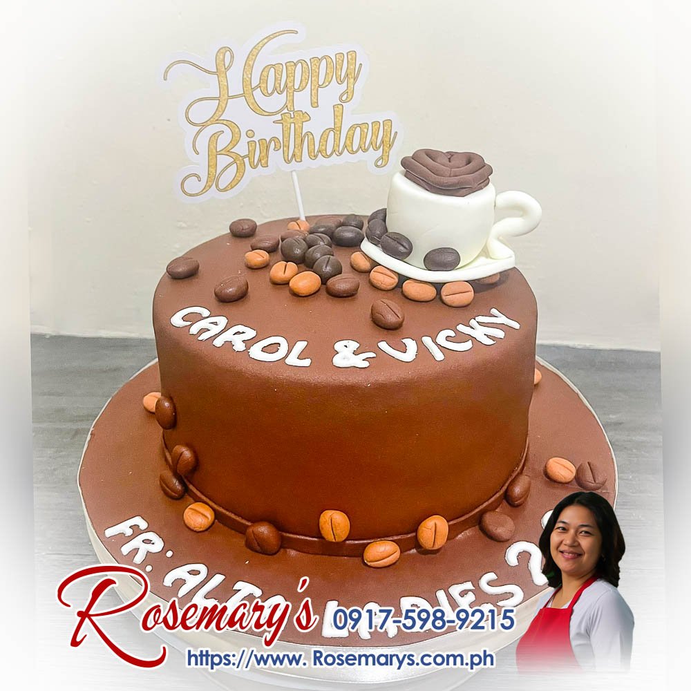 coffee themed birthday cake for carol and vicky Delicious coffee-themed birthday cake with intricate coffee cup designs by Rosemary's Cakes. Contact 0917-598-9215.